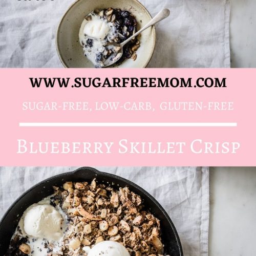 Super Easy LowCarb Skillet Blueberry Crisp