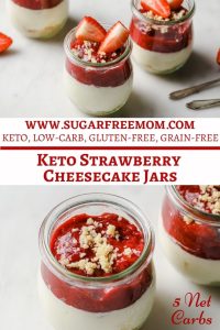 No Bake Keto Strawberry Cheesecake Jars