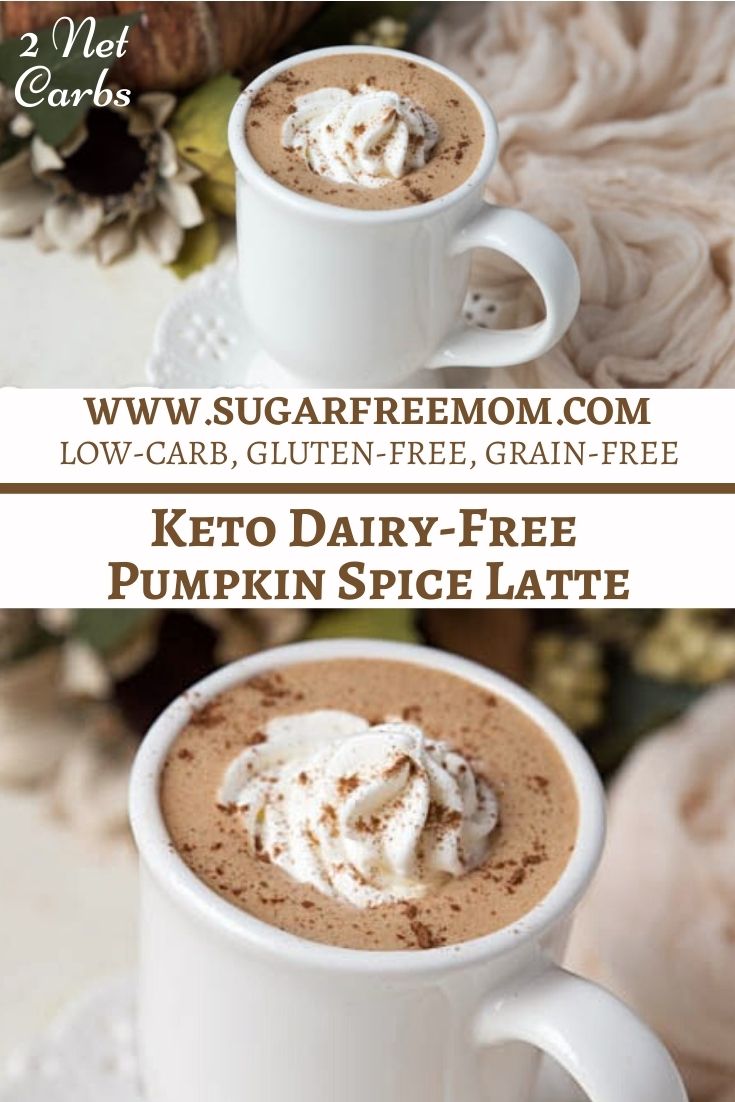 https://www.sugarfreemom.com/wp-content/uploads/2022/09/Keto-Dairy-Free-Pumpkin-Spice-Latte-Pinterest-Graphic.jpg