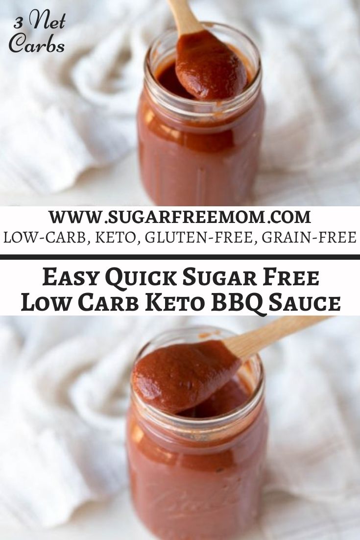 You can make a quick and easy homemade sugar-free BBQ sauce in less then 5 minutes with just 6 ingredients needed and no added sugars or high fructose corn syrup! 2 tablespoons has just 1.5 grams of carbs!